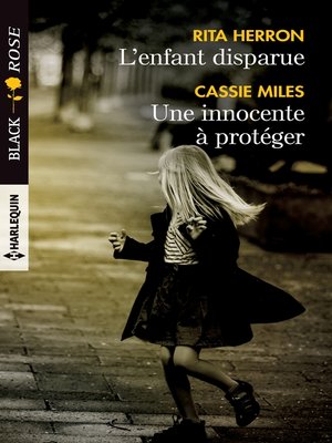cover image of L'enfant disparue--Une innocente à protéger